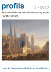 Temporalités et micro-chronologie de l’architecture