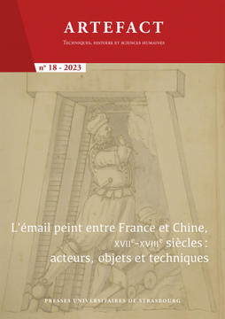L’émail peint entre France et Chine, XVIIe-XVIIIe siècles : acteurs, objets et techniques