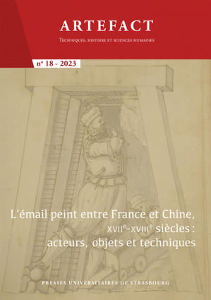 L’émail peint entre France et Chine, XVIIe-XVIIIe siècles : acteurs, objets et techniques