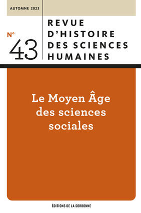Le Moyen Âge des sciences sociales
